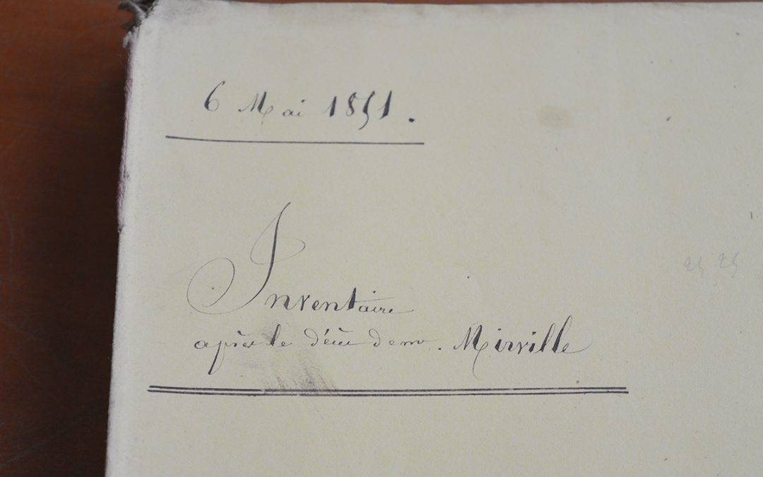 L’inventaire après décès de Louis Anastase Mirville